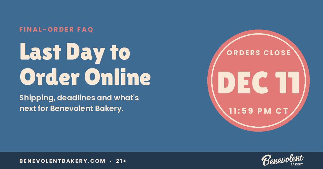 Last Day to Order Hemp THC Online: Our Final-Order FAQ (December 11, 2026) - Benevolent Bakery